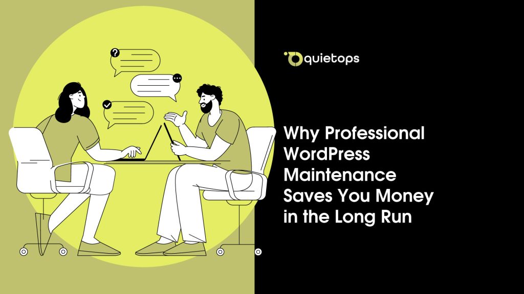 Professional WordPress Maintenance Saves You Money in the Long Run