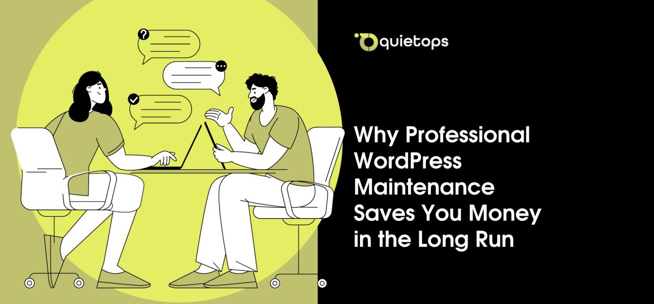 Professional WordPress Maintenance Saves You Money in the Long Run