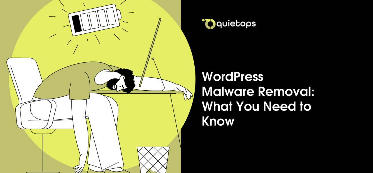 WordPress Malware Removal What You Need to Know