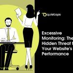 Excessive Monitoring The Hidden Threat to Your Websites Performance