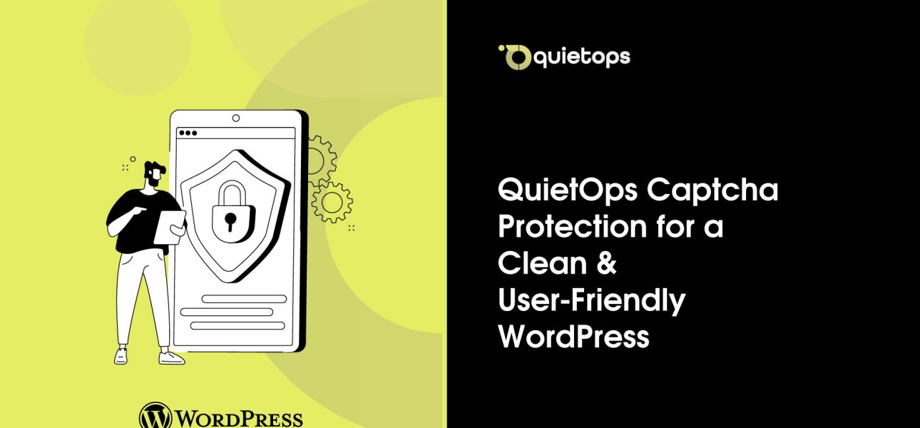 QuietOps Captcha Protection for a Clean & User Friendly WordPress
