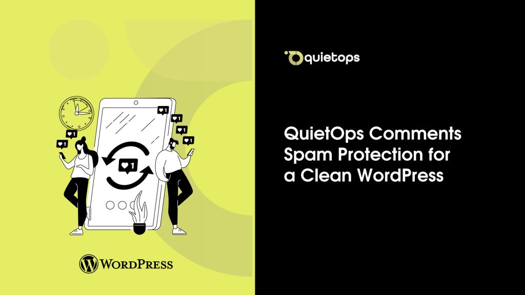 QuietOps Comments Spam Protection for a Clean WordPress