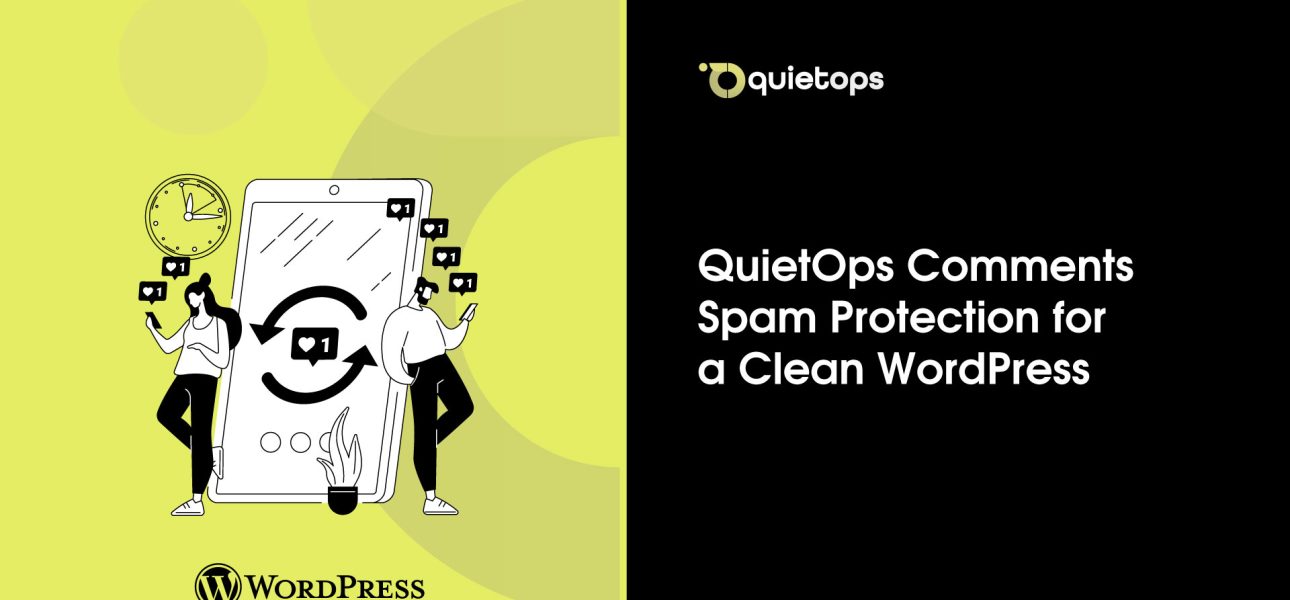 QuietOps Comments Spam Protection for a Clean WordPress