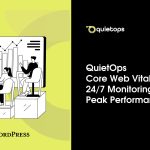 QuietOps Core Web Vitals 24 7 Monitoring for Peak Performance