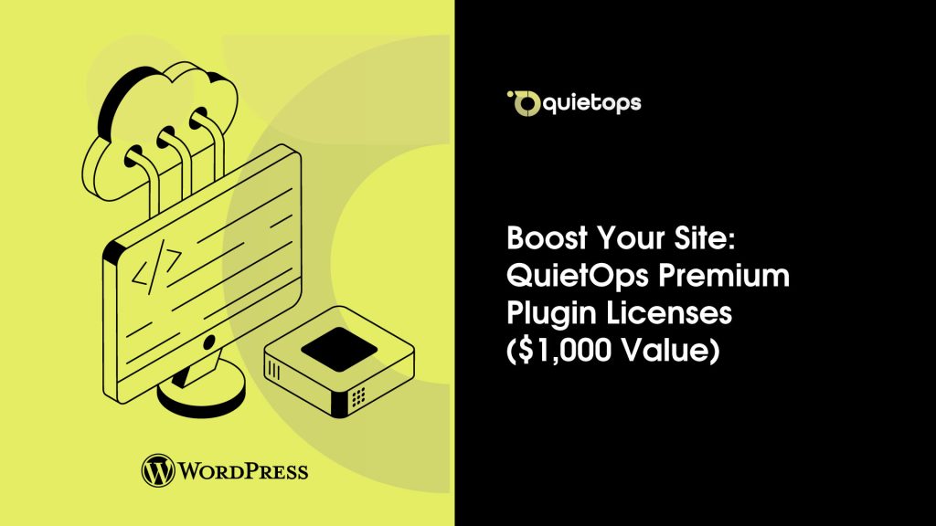 QuietOps Premium Plugin Licenses ($1,000 Value)