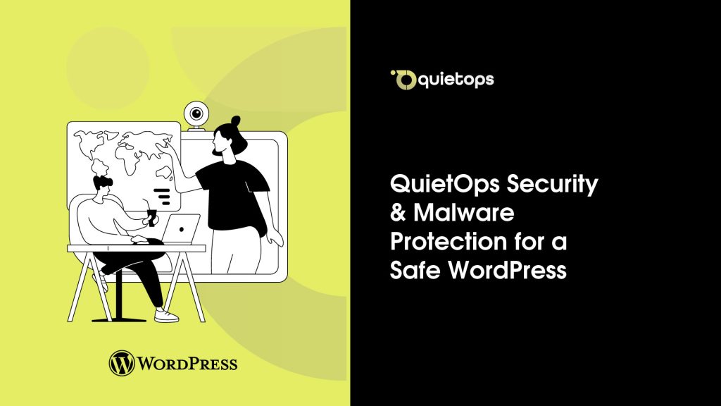 QuietOps Security & Malware Protection for a Safe WordPress